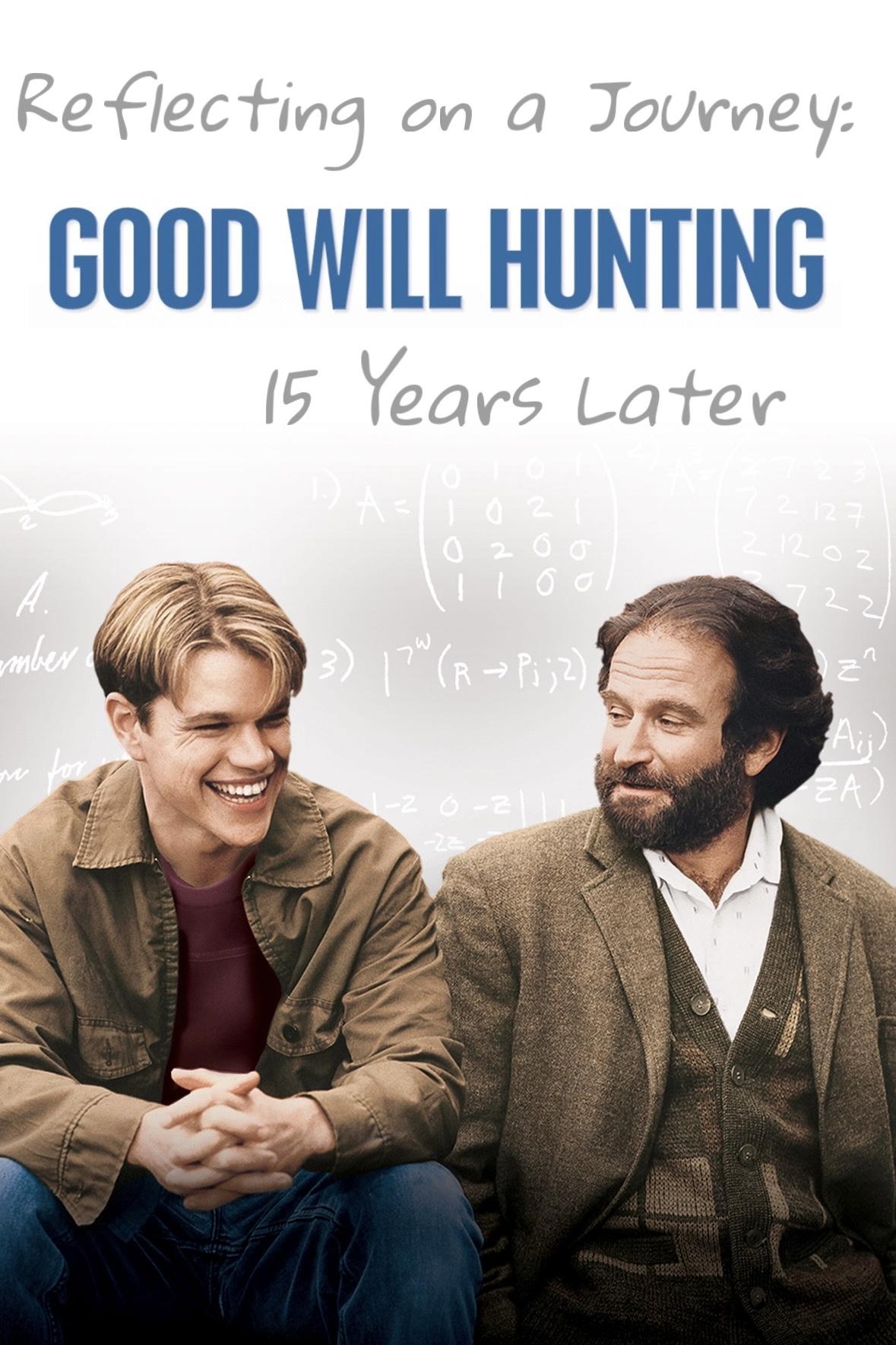 Постер Reflecting On A Journey: Good Will Hunting 15 Years Later